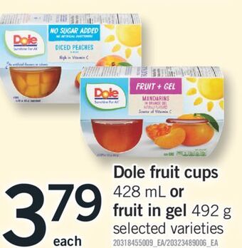 Fortinos Dole fruit cups 428 ml or fruit in gel 492 g offer