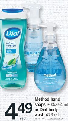 Fortinos Method hand soaps 300/354 ml or dial body wash 473 ml offer