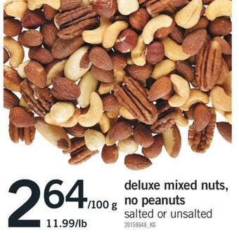 Fortinos Deluxe mixed nuts, no peanuts offer