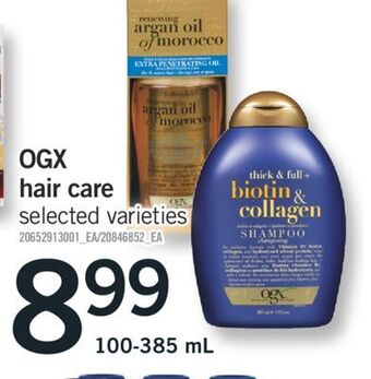 Fortinos Ogx hair care, 100-385 ml offer