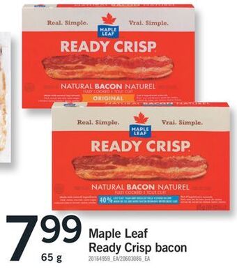 Fortinos Maple leaf ready crisp bacon, 65 g offer
