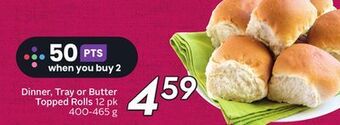 Sobeys Dinner, tray or butter topped rolls offer