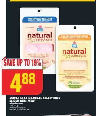 No Frills Maple leaf natural selections sliced deli meat, 150-175 g offer