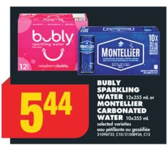 No Frills Bubly sparkling water, 12x355 ml or montellier carbonated water, 10x355 ml offer