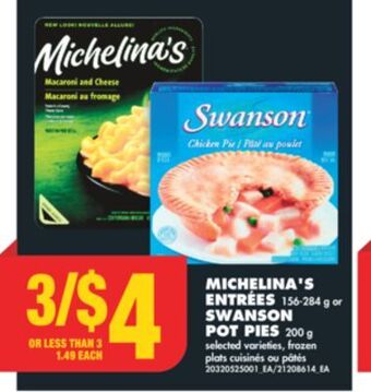 No Frills Michelina's entrées, 156-284 g or swanson pot pies, 200 g offer