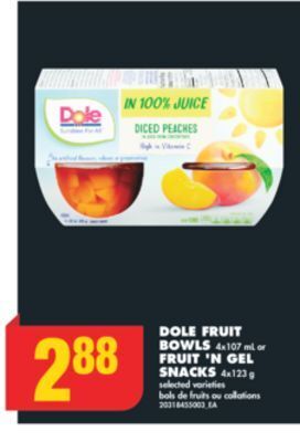 No Frills Dole fruit bowls, 4x107 ml or fruit 'n gel snacks, 4x123 g offer