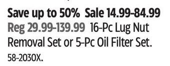 Canadian Tire Maximum 16-pc lug nut removal set or 5-pc oil filter set offer