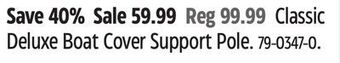 Canadian Tire Classic deluxe boat cover support pole offer