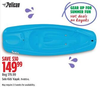 Canadian Tire Pelican solo kids' kayak offer