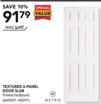 Lowe's Metrie textured 6-panel door slab offer
