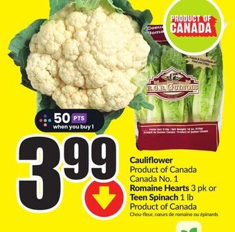 Chalo FreshCo Cauliflower no romaine hearts product of canada canada. 1 product of canada offer