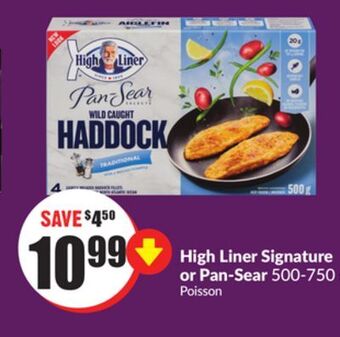 Chalo FreshCo High liner signature or pan-sear 500-750 g offer