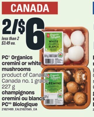Valu-mart Champignons cremini ou blancs pc biologique offer