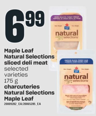 Valu-mart Charcuteries natural selections maple leaf 175 g offer