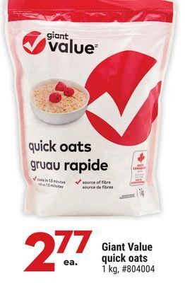 Giant Tiger Giant value quick oats offer