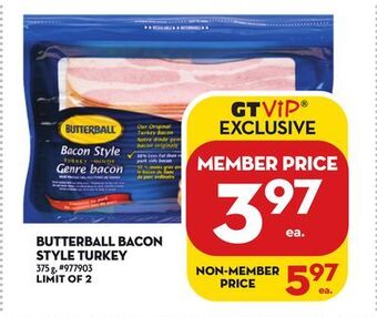 Giant Tiger Butterball bacon style turkey offer