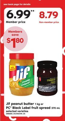 Zehrs Markets Jif peanut butter, 1 kg or pc® black label fruit spread, 370 ml offer