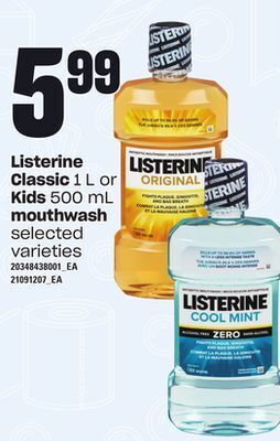 Zehrs Markets Listerine classic, 1 l or kids, 500 ml mouthwash offer