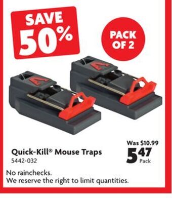 Home Hardware Quick-kill® mouse traps offer