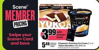 FreshCo Chapman's premium ice cream 2 l or yukon novelties 630-840 ml offer