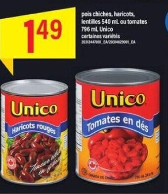 Maxi Unico pois chiches, haricots, lentilles 540 mL ou tomates 796 mL offer