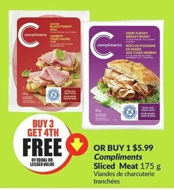 FreshCo Compliments Sliced Meat 175 g offer