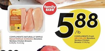 Sobeys COMPLIMENTS Fresh AIR-CHILLED Boneless Skinless Chicken Breasts offer