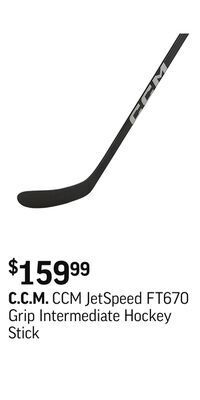 Sport Chek Ccm jetspeed ft670 grip intermediate hockey stick offer