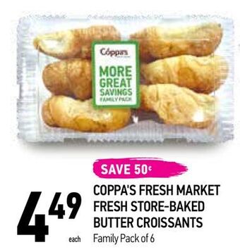 Coppa's Fresh Market Coppa's fresh market fresh store-baked butter croissants offer