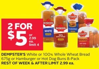 Rexall Dempster's white or 100% whole wheat bread 675g or hamburger or hot dog buns 8-pack offer