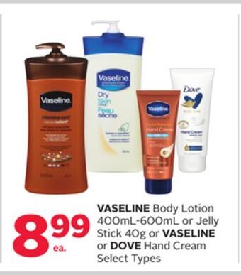 Rexall Vaseline body lotion 400ml-600ml or jelly stick 40g or vaseline or dove hand cream offer