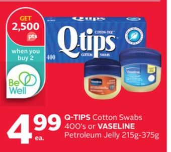 Rexall Q-tips cotton swabs 400' s or vaseline petroleum jelly 215g-375g offer