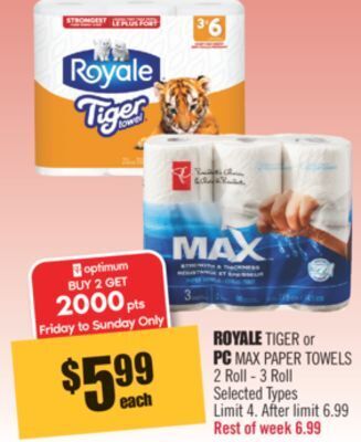 Shoppers Drug Mart Royale tiger or pc max paper towels offer