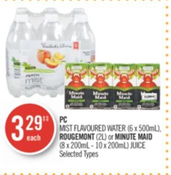 Shoppers Drug Mart Pc mist flavoured water (6 x 500ml), rougemont (2l) or minute maid (8 x 200ml - 10 x 200ml) juice offer