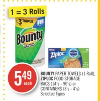 Shoppers Drug Mart Bounty paper towels (1 roll), ziploc food storage bags (14's - 90's) or containers (3's - 4's) offer