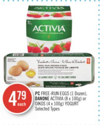 Shoppers Drug Mart Pc free-run eggs (1 dozen), danone activia (8 x 100g) or oikos (4 x 100g) yogurt offer
