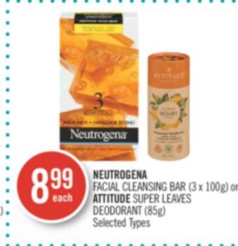 Shoppers Drug Mart Neutrogena facial cleansing bar (3 x 100g) or attitude super leaves deodorant (85g) offer