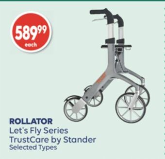 Wellwise by Shoppers Rollator let's fly series trustcare by stander offer