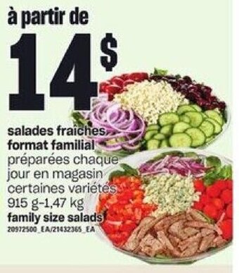 Provigo family size salads 915- g-1,47 kg offer