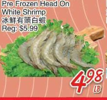 Foody Mart Pre frozen head on white shrimp offer