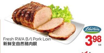 T&T Supermarket Fresh rwa b/l pork loin offer