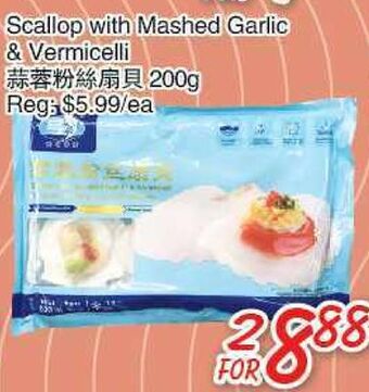 Foody Mart Scallop with mashed garlic & vermicelli offer
