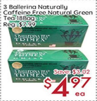 Sunny Food Mart 3 ballerina naturally caffeine free natural green tea offer