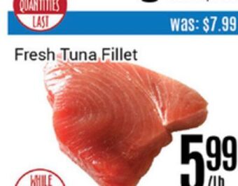 Nations Fresh Foods Fresh tuna fillet offer