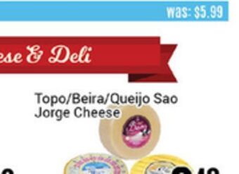 Nations Fresh Foods Topo/beira/queijo sao jorge cheese offer