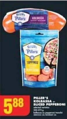 No Frills PILLER'S KOLBASSA or SLICED PEPPERONI offer
