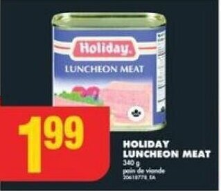 No Frills HOLIDAY LUNCHEON MEAT 340g offer