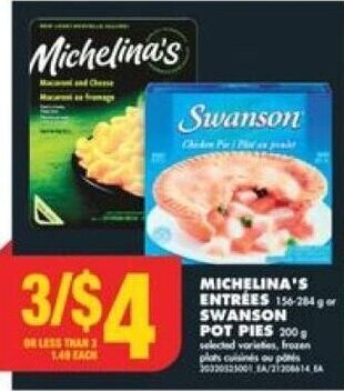No Frills MICHELINA'S ENTREES or SWANSON POT PIES offer