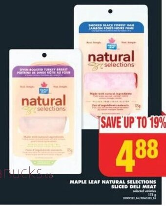 No Frills MAPLE LEAF NATURAL SELECTIONS SLICED DELI MEAT offer