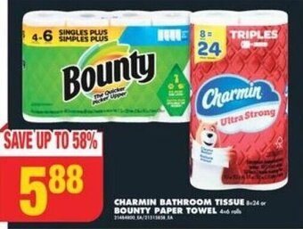No Frills CHARMIN BATHROOM TISSUE or BOUNTY PAPER TOWEL offer